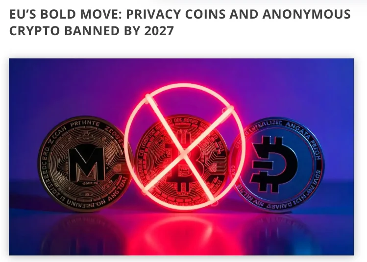 Screenshot of a headline claiming EU restrictions on privacy coins and anonymous crypto by 2027; included as a risk illustration in the original article.